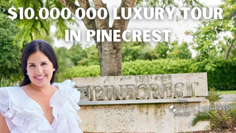 $10 MILLION LUXURY TOUR IN PINECREST &ndash; ESTATE LIVING IN SOUTH FLORIDA